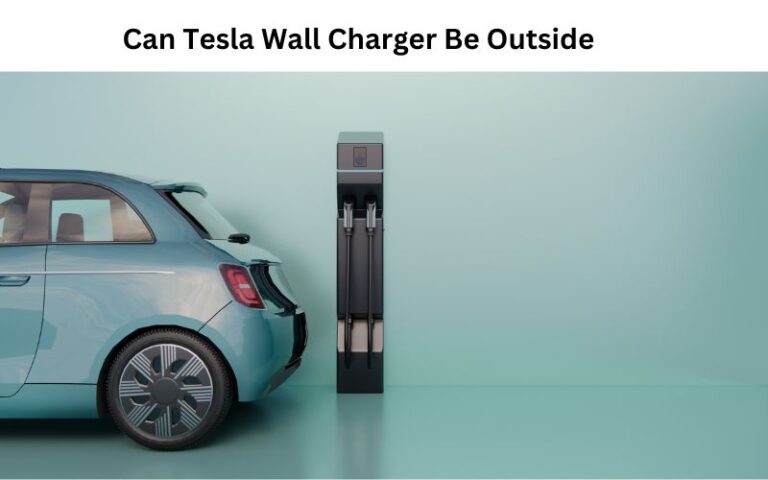Can Tesla Wall Charger Be Outside